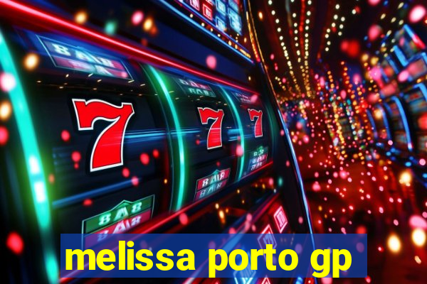 melissa porto gp